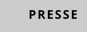 PRESSE
